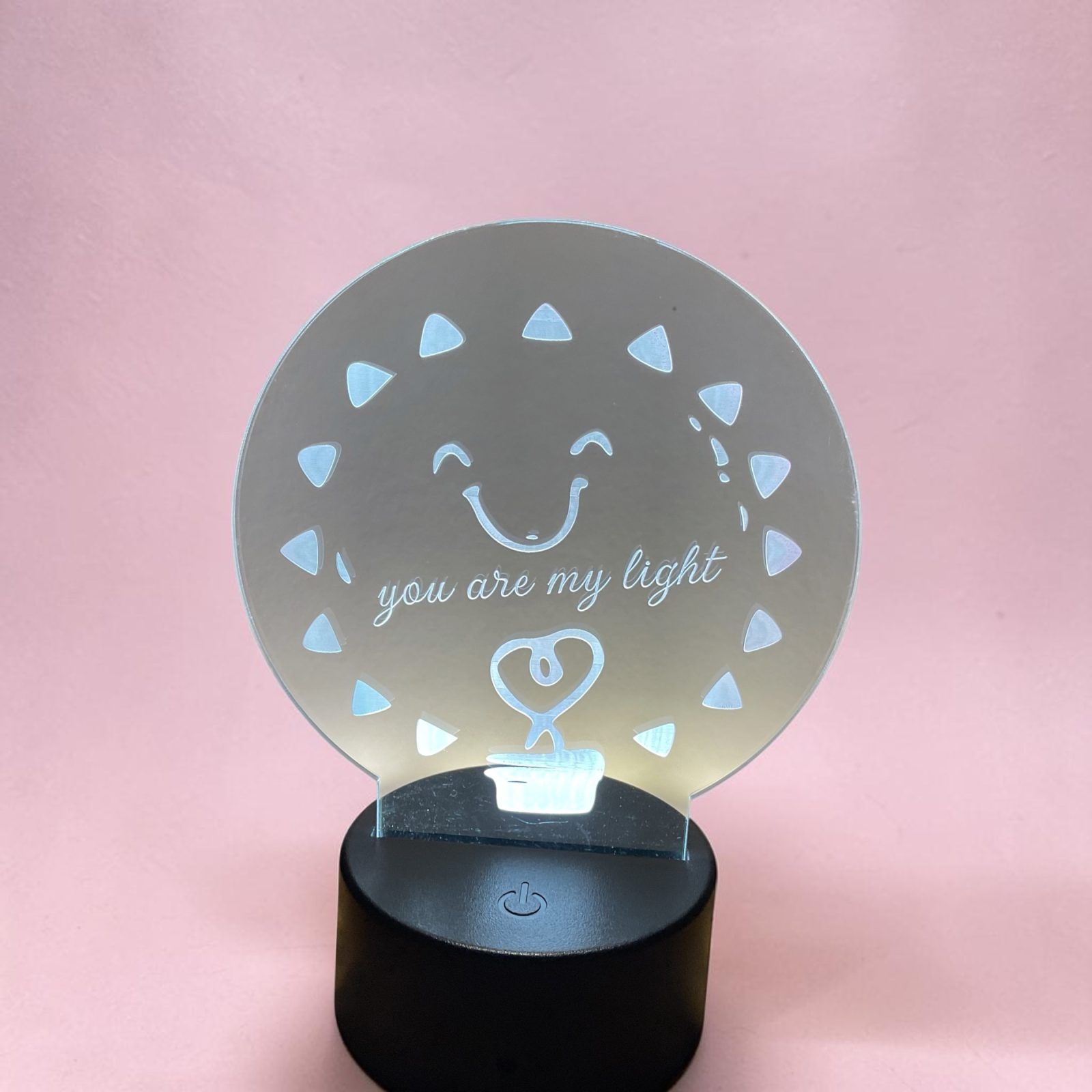 You are my light acrylic night light made  in Citrus County by local artisan. thumbnail 2